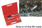   Dụng cụ rút ống dẫn supáp